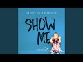 Miniature de la vidéo de la chanson Show Me