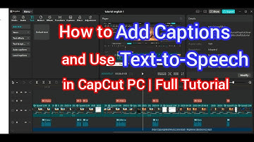 How to Add Captions and Use Text-to-Speech in CapCut PC | Full Tutorial