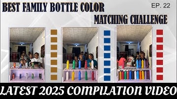 THE MOST FUNNY, SMART & ENTERTAINING FILY BOTTLE COLOR MATCHING CHALLENGE -2025 COMPILATION VIDEO