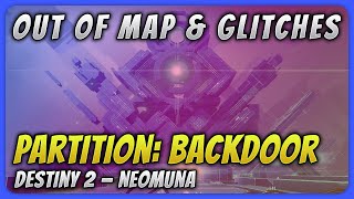 How to break the boundaries and glitch out of Partition: Backdoor on Neomuna, Neptune in Destiny 2.
