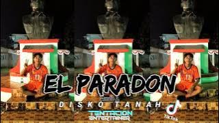 DJ-EL PARADON Disko Tanah!!! NewwT3 [Ando L]@hersonlondo