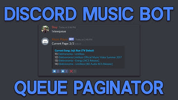 Discord Music Bot - View Queue & Pages w/ Pagination