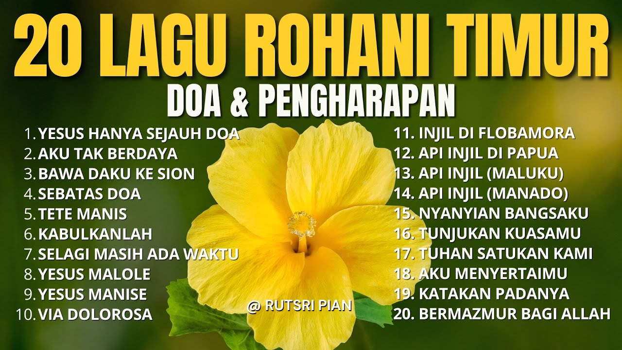 20 Lagu Rohani Timur – Doa & Pengharapan