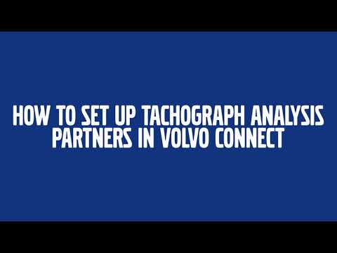 How to set up tachograph analysis partners in Volvo Connect