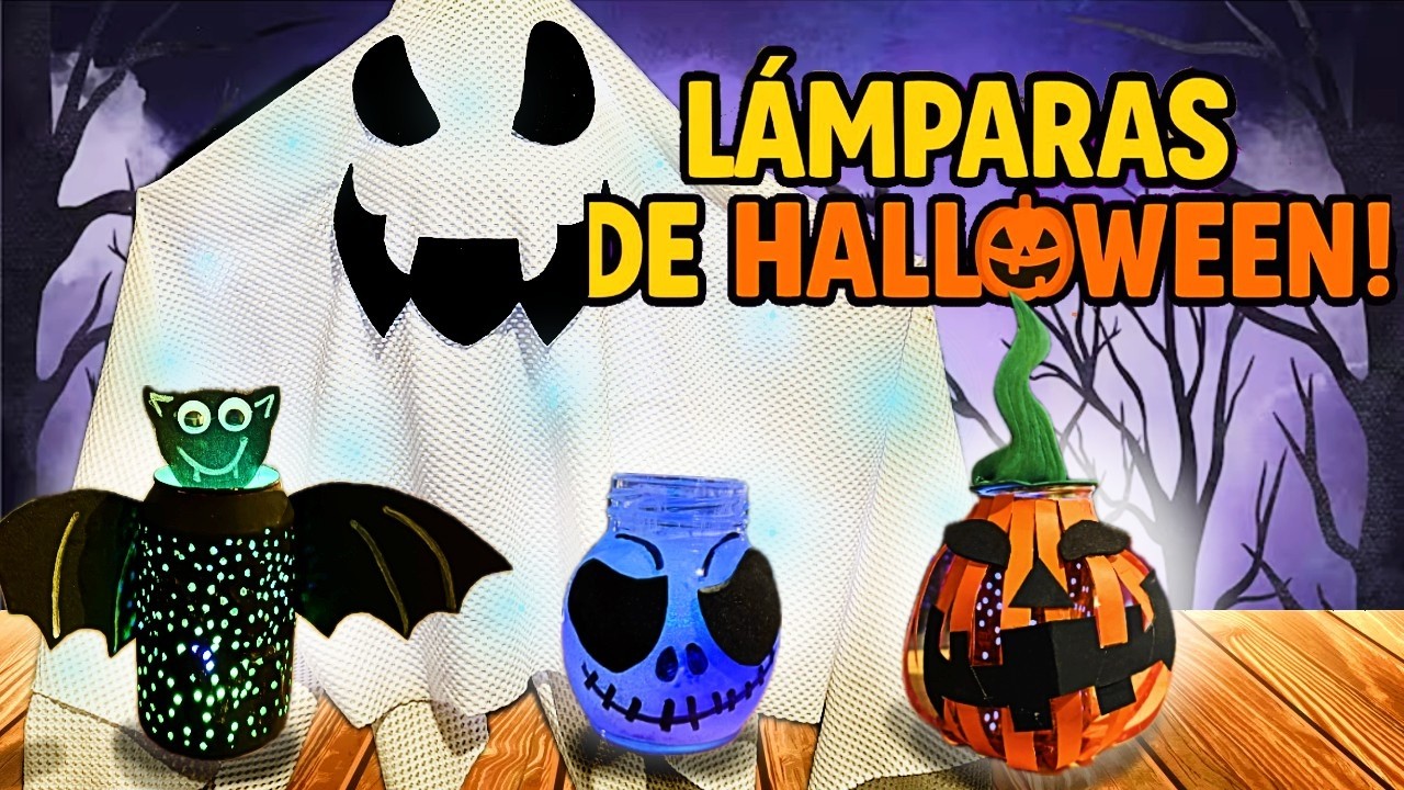 ¡4 LÁMPARAS RECICLADAS DE HALLOWEEN 🎃👻 Súper Fáciles y Rápidas!