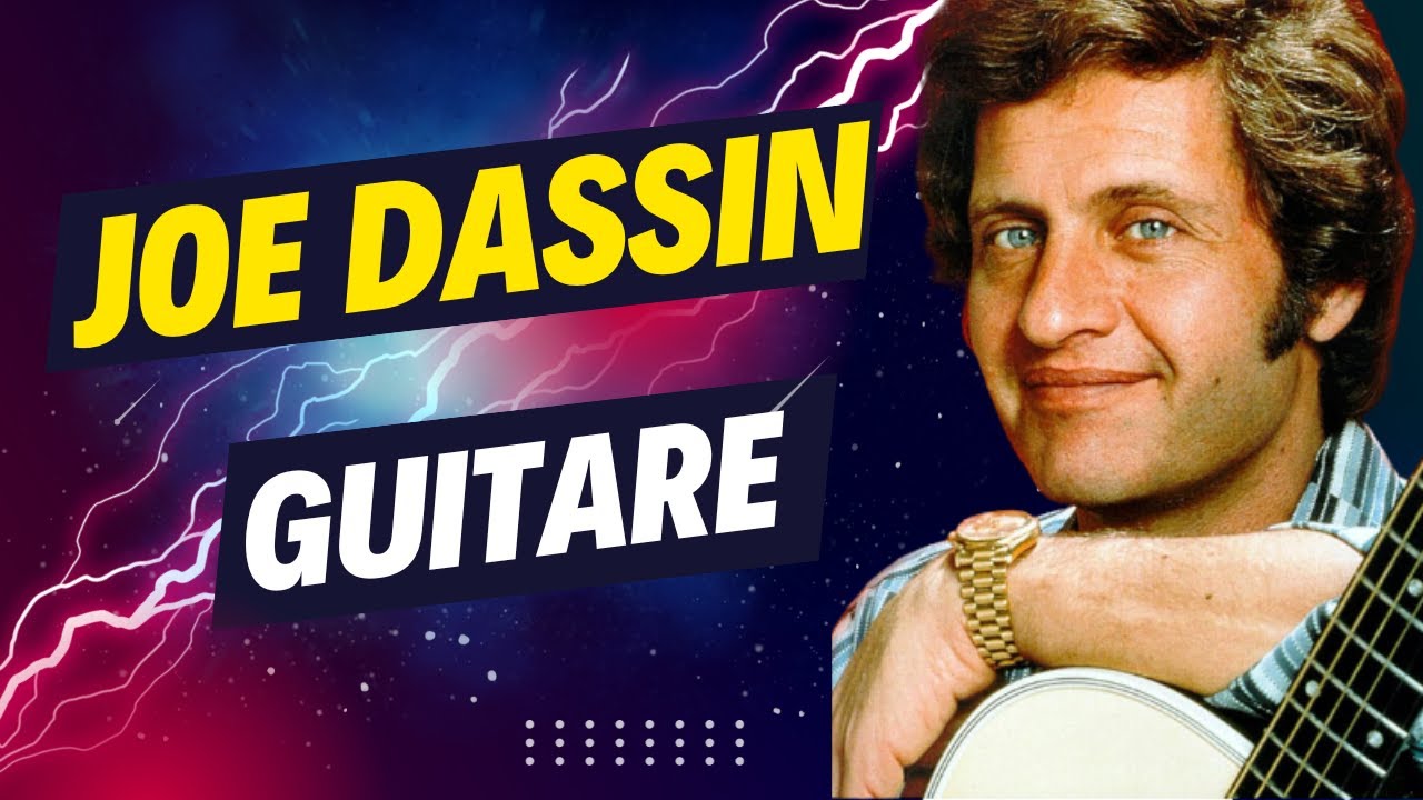 Joe Dassin Best Of Guitare - YouTube