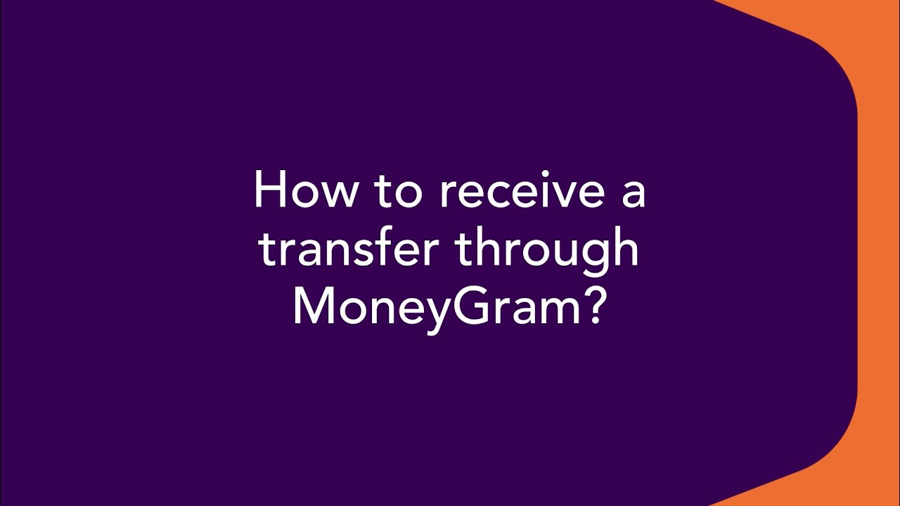 How to receive a transfer through MoneyGram? YouTube