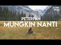 Download Lagu Peterpan - Mungkin Nanti (Lyrics)