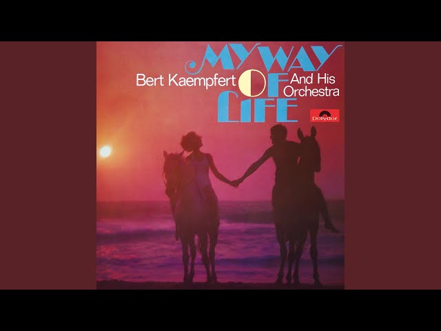 Bert Kaempfert E Sua Orquestra - Welcome To My Heart