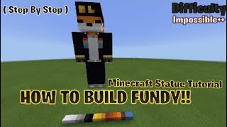 HOW TO BUILD FUNDY!! ( Minecraft Statue Tutorial ) ( Step By Step ) 