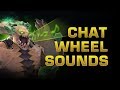 Dota 2 TI8 - Chat Wheel Sounds