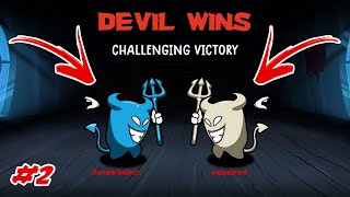 Devil Amongst Us - DEVIL WINS! CHALLENGING VICTORY EP. 2
