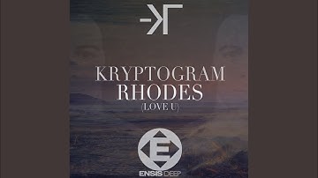 Rhodes (Love U) (Original Mix)