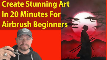 Create Stunning Art In 20 Minutes For Airbrush Beginners