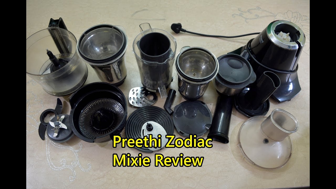 Preethi Zodiac Mixer Grinder Review Preethi Mixer Grinder YouTube