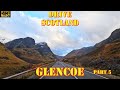 Glencoe series  part 5 glencoe  scotland 4k drive 