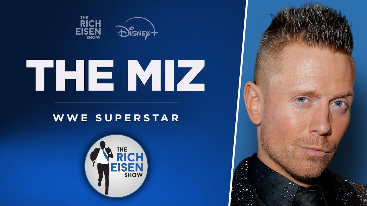 WWE Superstar The Miz Talks Browns, Guardians, ‘The Chat’ & More with Rich Eisen | Full Interview