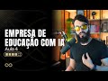 Como vender o seu conhecimento de Inteligência Artificial para negócios (AULA 4)