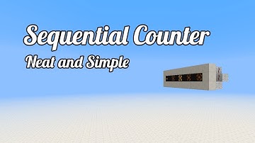 Sequential Counter - Minecraft