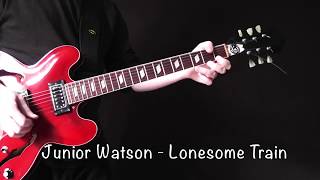 Junior Watson // Lonesome Train // Note for note