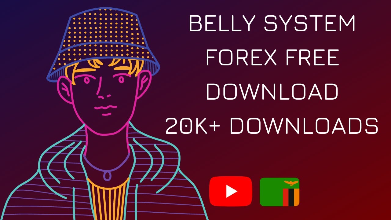 Belly System Forex Youtube