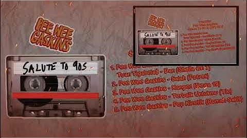 PeeWee Gaskins - Salute To 90s (Ep) 2018