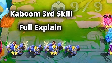KABOOM 3RD SKILL FULL EXPLAINED TUTORIAL 2024 | MLBB MAGIC CHESS BEST SYNERGY COMBO TERKUAT