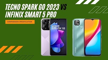 Tecno Spark Go 2023 vs Infinix Smart 5 Pro FULL COMPARISON