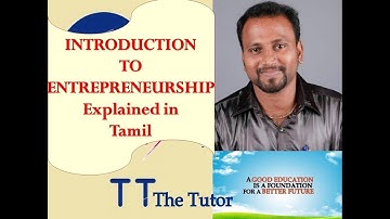 Introduction to Entrepreneurship | Who is an Entrepreneur | Entrepreneur in Tamil