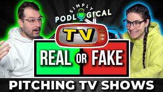 Are These TV Shows Real or Fake?  SimplyPodLogical #117