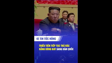 Triều Tiên tiếp tục thả rác bằng bóng bay sang Hàn Quốc