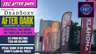 Texas or Oklahoma, Who will be the most Mid?| SEC After Dark presented by DeadSoxy