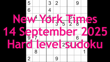 Sudoku solution – New York Times 14 September 2025 Hard level