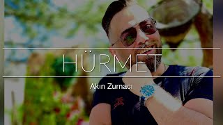 Akın Zurnacı - HÜRMET Resimi