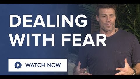 Is Fear Ruining Your Life? | Tony Robbins