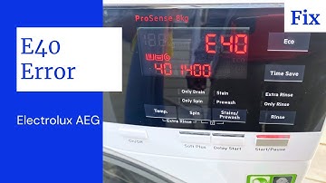 How to Fix AEG Electrolux E40 Washing Machine Error