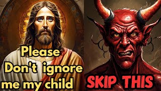 IF YOU SKIP THE DEVIL WINS!