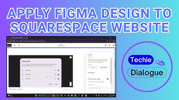 How to Apply Figma Design to Squarespace Website