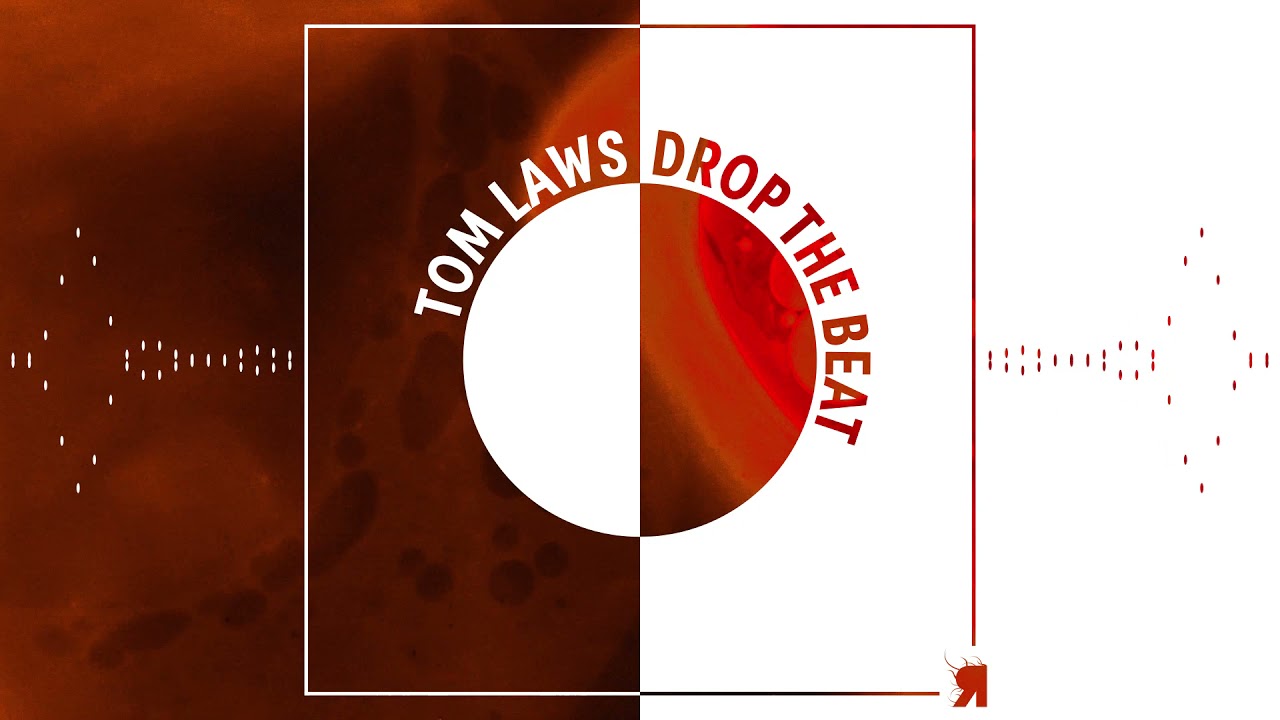 Tom Laws - Drop the Beat