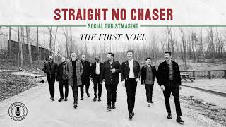 straight no chaser the first noel official audio