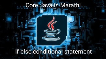 If else statement in Java in Marathi | If else conditional statement in Java in Marathi | JavaKatta
