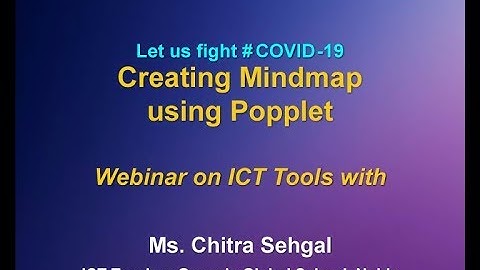 Webinar on ICT Tools : Creating Mindmap using Poppet