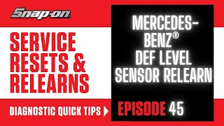 Mercedes-Benz Def Level Sensor Relearn Snap-On Diagnostics