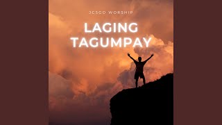 Video thumbnail of "JCSGO Worship - Buhay Mo'y Walang Talo"