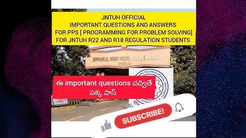 JNTUH OFFICIAL IMPORTANT QUESTIONS FOR PPS [PROGRAMMING FOR PROBLEM SOLVING] OF R22&R18 REGULATION