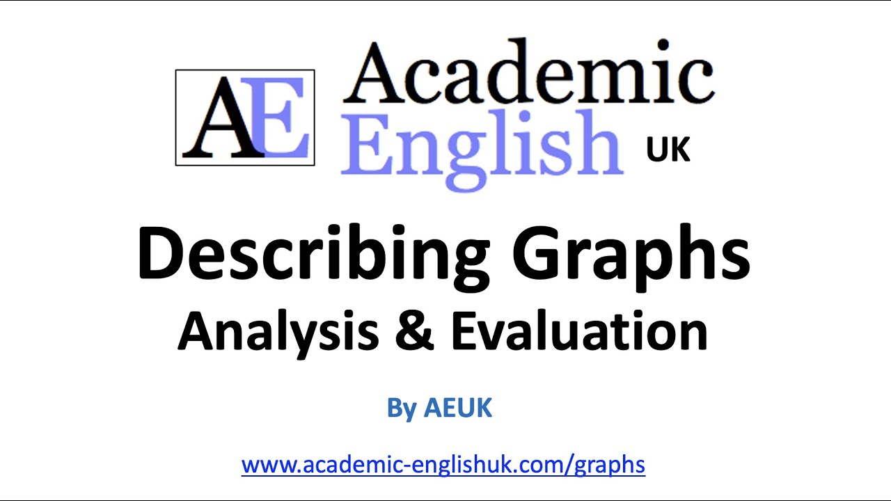 Describing Graphs: Analysis and evaluation - YouTube