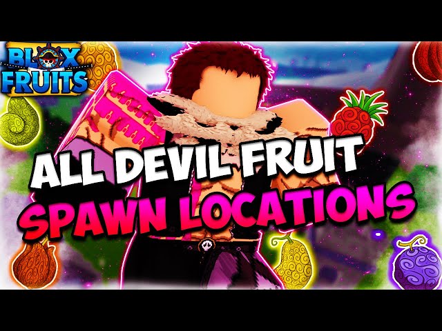 All Devil Fruit Spawn Location in Blox Fruit (All Seas & Island So Far)  