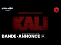 Kali de julien seri  bandeannonce  31 mai 2024 sur prime