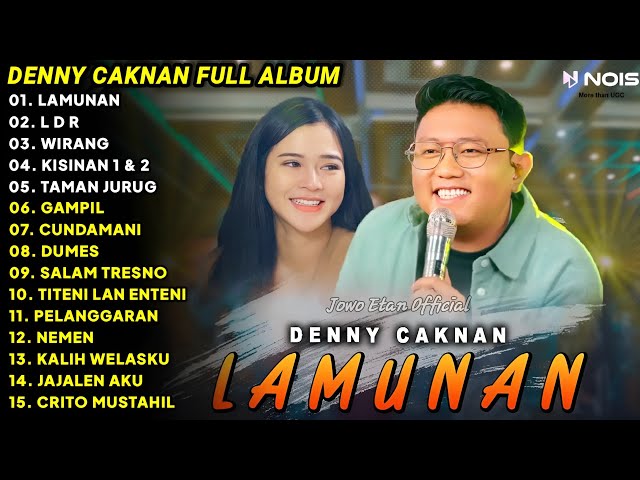 DENNY CAKNAN - LAMUNAN | FULL ALBUM TERBARU 2024 | LAGU JAWA TERBARU 2024 class=