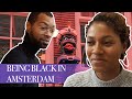 Being Black in Amsterdam